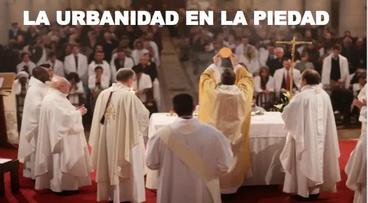 La urbanidad en la piedad
