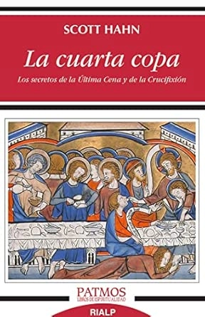 img of La cuarta copa (Scott Hahn)